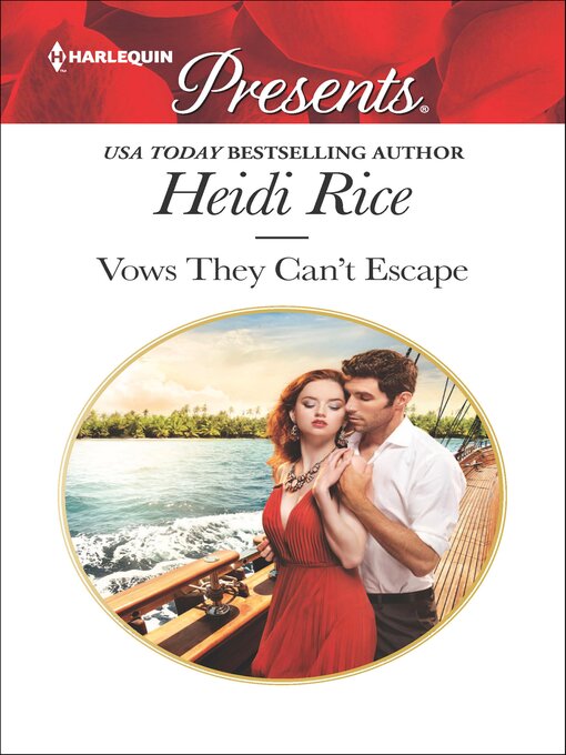 Title details for Vows They Can't Escape by Heidi Rice - Available